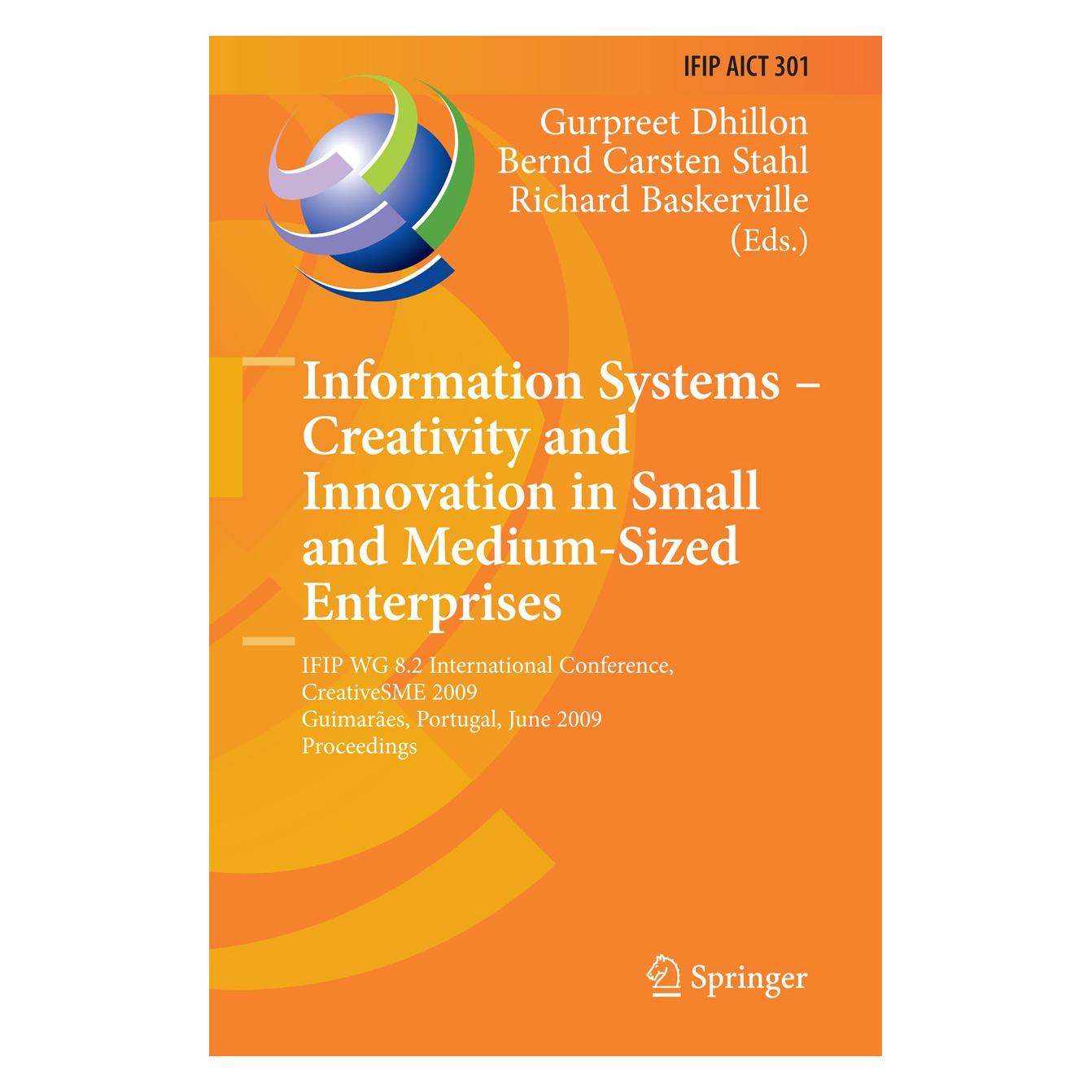 Springer Information Systems -- Creativity and Innovation in Small and Medium-Sized Enterprises (9783642023873)
