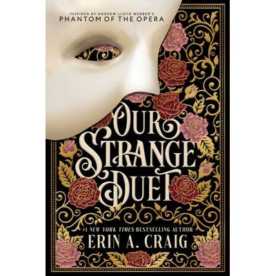 Our Strange Duet, Taschenbuch von Erin A. Craig, Random House LLC US