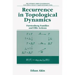 Recurrence in Topological Dynamics, Fachbücher von Ethan Akin