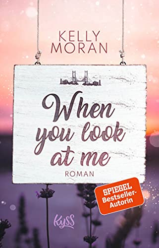 Kelly Moran - When you look at me - Preis vom 09.10.2026 07:28:09 h