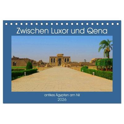 Zwischen Luxor und Qena - antikes Ägypten am Nil (Tischkalender 2026 DIN A5 quer), CALVENDO Monatskalender