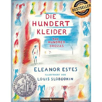 Die hundert Kleider, Gebundene Ausgabe von Eleanor Estes, Novum Verlag, 978-3-903067-54-7