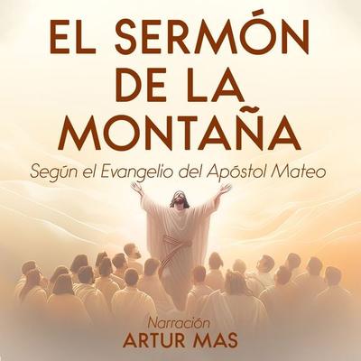 El Sermón de la Montaña - Apóstol Mateo, Audio, 4067248823255