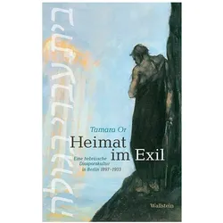 Heimat im Exil, Fachbücher von Tamara Or