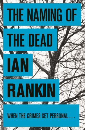 Ian Rankin - The Naming of the Dead - Preis vom 09.10.2026 07:28:09 h