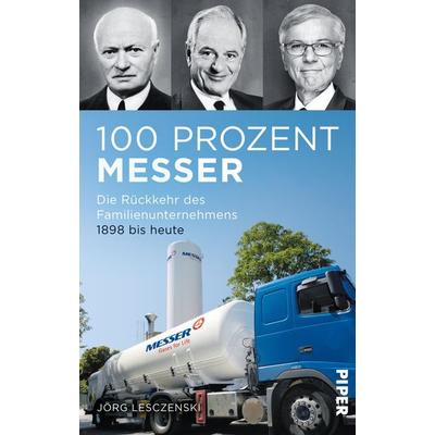 100 Prozent Messer, Gebundene Ausgabe von Jörg Lesczenski, Piper, 978-3-492-05572-7