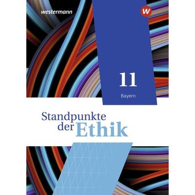 Standpunkte der Ethik - Lehr- und Arbeitsbuch für die gymnasiale Oberstufe - Ausgabe Bayern 2023, Gebundene Ausgabe von Joachim Aulinger,Harald