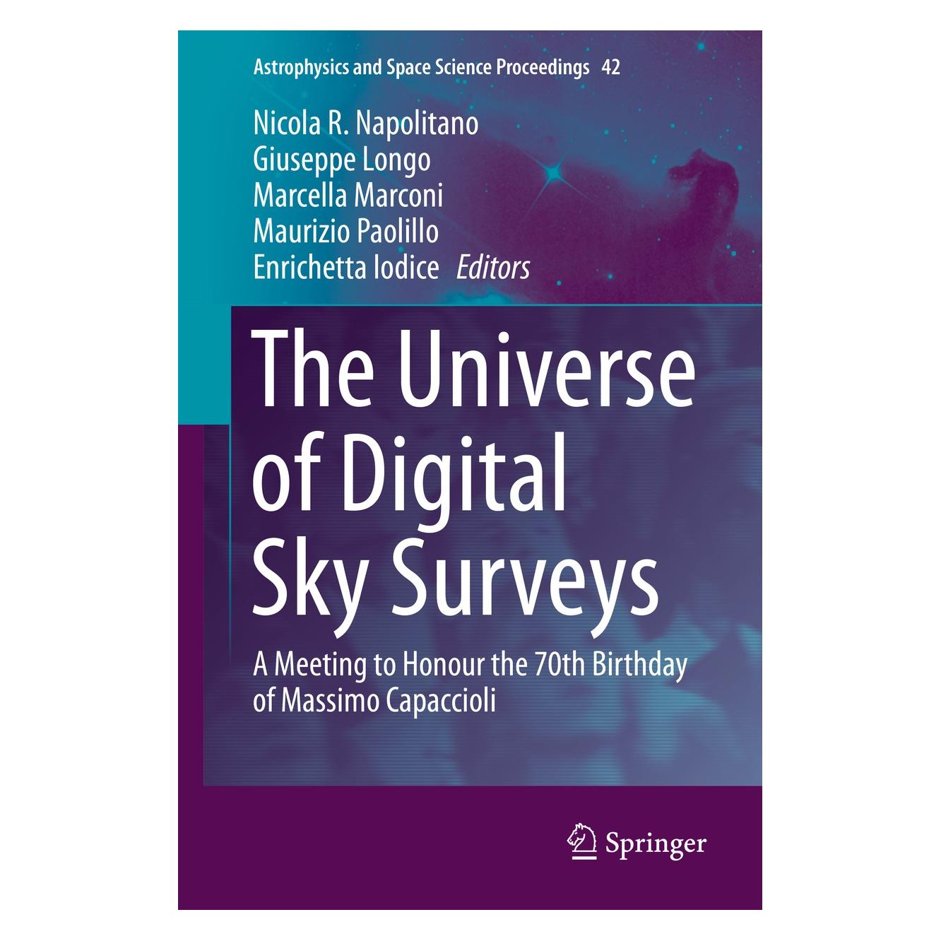 Springer The Universe of Digital Sky Surveys (9783319193298)