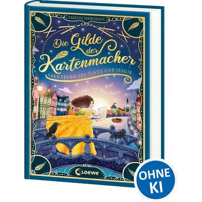 Die Gilde der Kartenmacher (Die magischen Gilden, Band 2) - Abenteuer aus Tinte und Magie, Gebundene Ausgabe von Tamzin Merchant, Loewe