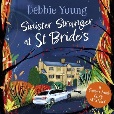 Sinister Stranger at St Bride's - Debbie Young, Audio, 9781804830413