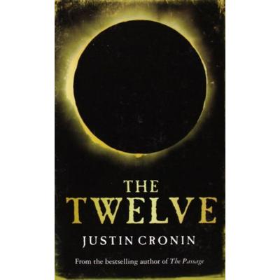 The Twelve, Taschenbuch von Justin Cronin, Orion Publishing Group