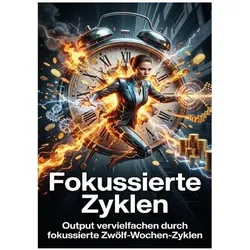 Fokussierte Zyklen, Ratgeber von Quentin Meier