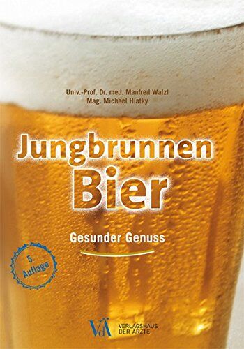 Manfred Walzl - Jungbrunnen Bier: Gesunder Genuss - Preis vom 17.10.2026 19:25:27 h