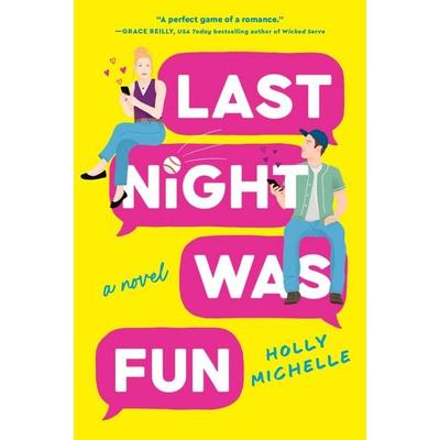 Last Night Was Fun, Taschenbuch von Holly Michelle, Harper Collins Publ. USA, 978-0-06-342036-6