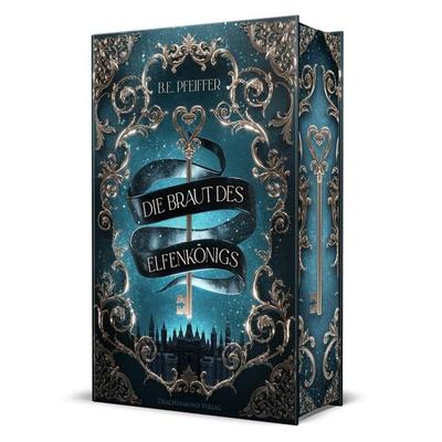 Die Braut des Elfenkönigs, Gebundene Ausgabe von B.E. Pfeiffer, Drachenmond Verlag GmbH, 978-3-95991-753-7