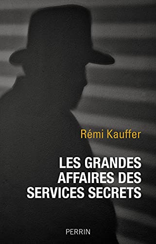 Remi Kauffer - Les grandes affaires des services secrets - Preis vom 09.10.2026 07:28:09 h