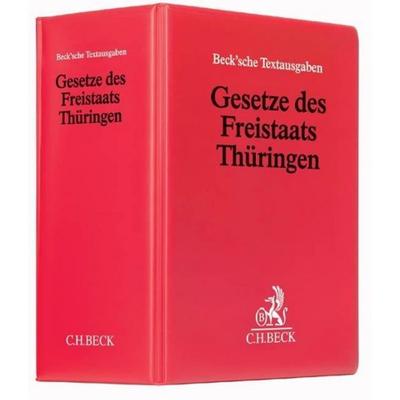 Gesetze des Freistaats Thüringen (ohne Fortsetzungsnotierung). Inkl. 86. Ergänzungslieferung, Zubehör von , C.H. Beck, 978-3-406-50043-5