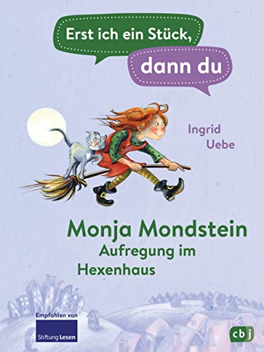 Ingrid Uebe - Erst ich ein Stück, dann du - Monja Mondstein - Aufregung im Hexenhaus: Für das gemeinsame Lesenlernen ab der 1. Klasse (Erst ich ein Stück... Das Original, Band 34) - Preis vom 02.10.2026 23:42:20 h