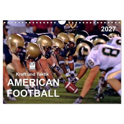 Kraft und Taktik - American Football (Wandkalender 2027 DIN A4 quer), CALVENDO Monatskalender