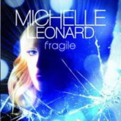 Fragile - Michelle Leonard, CD