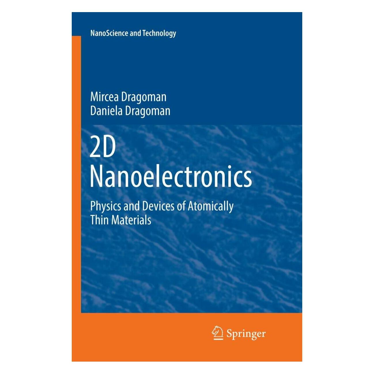 Springer 2D Nanoelectronics (Englisch, Softcover, Daniela Dragoman) (15904880)