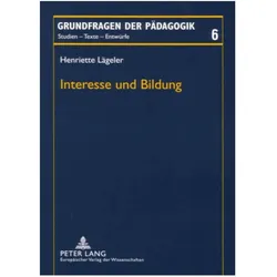 Interesse und Bildung, Fachbücher von Henriette Lägeler, Jürgen Rekus