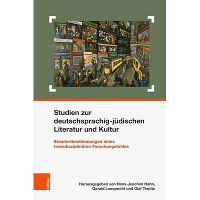 Studien zur deutschsprachig-jüdischen Literatur und Kultur, Gebundene Ausgabe von , Böhlau Verlag, 978-3-205-20942-3