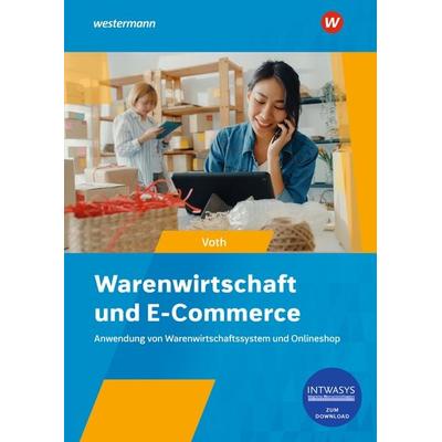 Warenwirtschaft und E-Commerce, Taschenbuch von Martin Voth, Westermann Berufliche Bildung, 978-3-427-14163-1