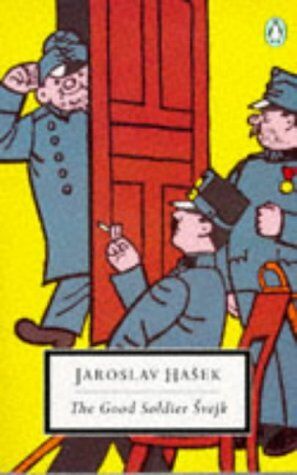 Jaroslav Hasek - The Good Soldier Svejk: and His Fortunes in the World War (Classic, 20th-Century, Penguin) - Preis vom 10.10.2026 11:48:34 h
