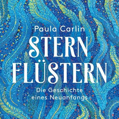 Sternflüstern - Paula Carlin, Audio, 9783863525095