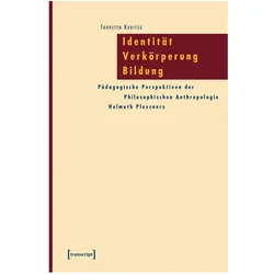 Identität – Verkörperung – Bildung, Fachbücher von Thorsten Kubitza