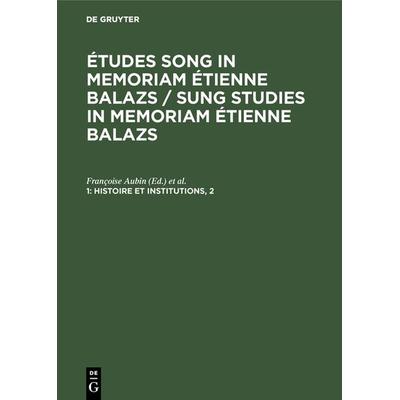Histoire et institutions, 2, Gebundene Ausgabe von , De Gruyter, 978-3-11-119210-9