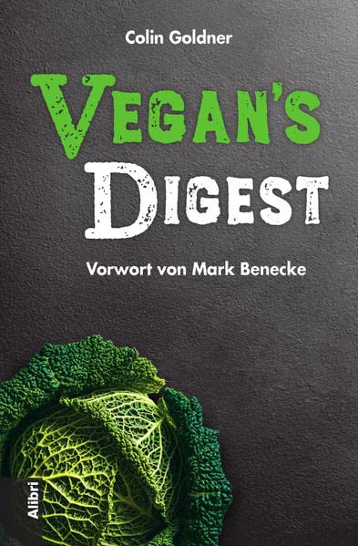 Colin Goldner - Vegan’s Digest - Preis vom 30.09.2026 22:30:23 h