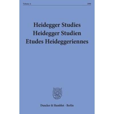 Heidegger Studies- Heidegger Studien - Etudes Heideggeriennes., Taschenbuch von , Duncker & Humblot, 978-3-428-07990-2