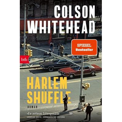 Harlem Shuffle, Taschenbuch von Colson Whitehead, btb