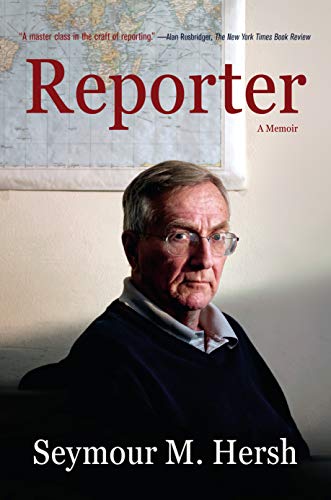 Hersh, Seymour M. - Reporter: A Memoir - Preis vom 30.09.2026 22:30:23 h