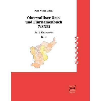 Oberwalliser Orts- und Flurnamenbuch, Gebundene Ausgabe von , Narr Francke Attempto, 978-3-381-11611-9