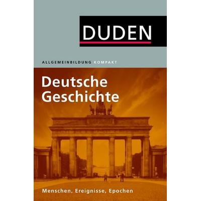 Duden Allgemeinbildung Deutsche Geschichte, Taschenbuch von Alexander Emmerich,Kay Peter Jankrift,Bernd Kockerols,Wolfdietrich Müller,