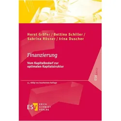 Finanzierung, Fachbücher von Bettina Schiller, Horst Gräfer, Sabrina Rösner, Irina Duscher