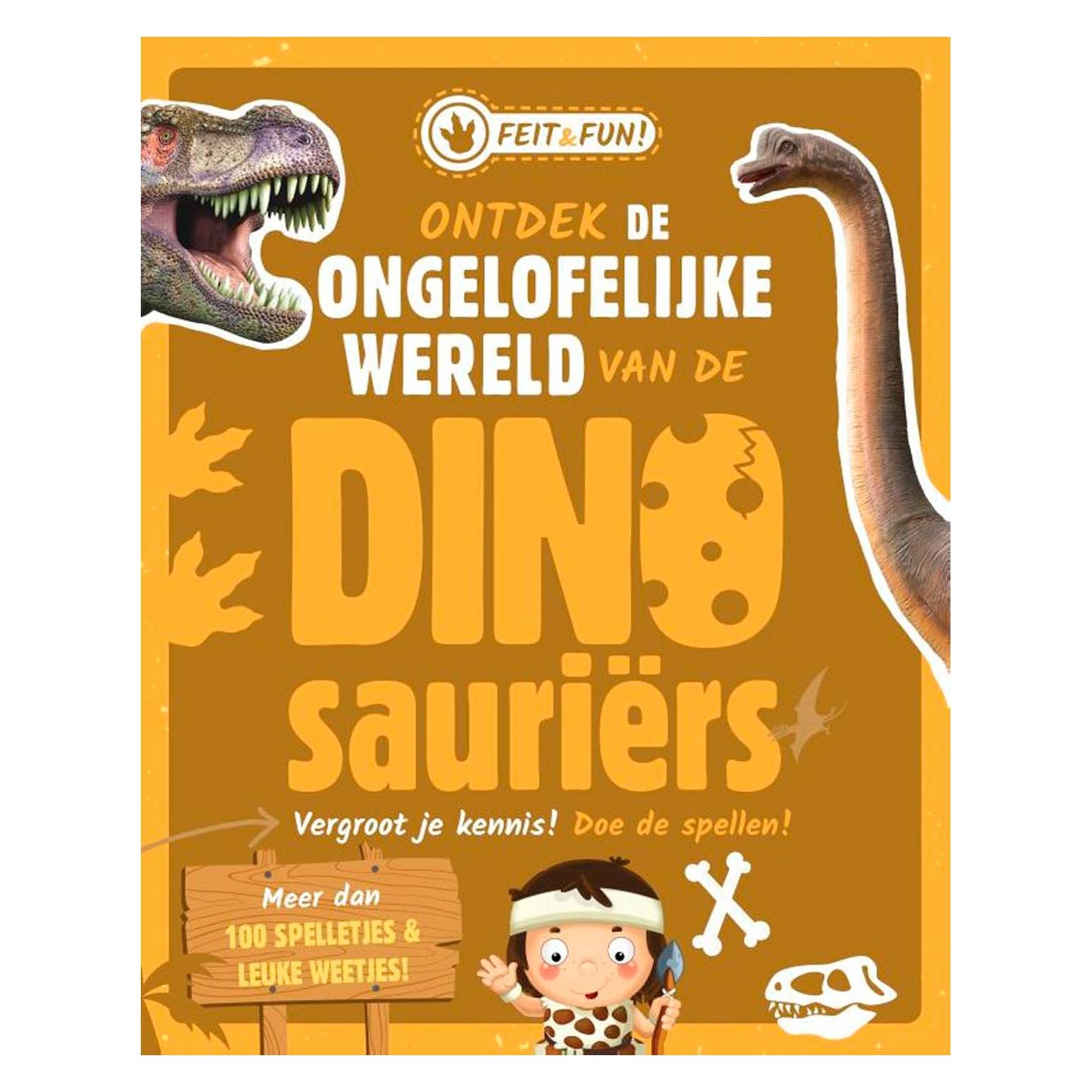 Rebo Ontdek de ongelofelijke wereld van de Dinosauriërs (Feit & Fun) (Niederländisch) (68239082)