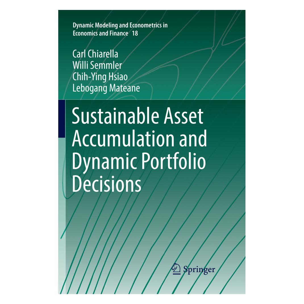 Springer Sustainable Asset Accumulation and Dynamic Portfolio Decisions (Englisch, Softcover, Carl Chiarella, Chih-Ying Hsiao, Lebogang Mateane, Willi Semmler) (56003134)