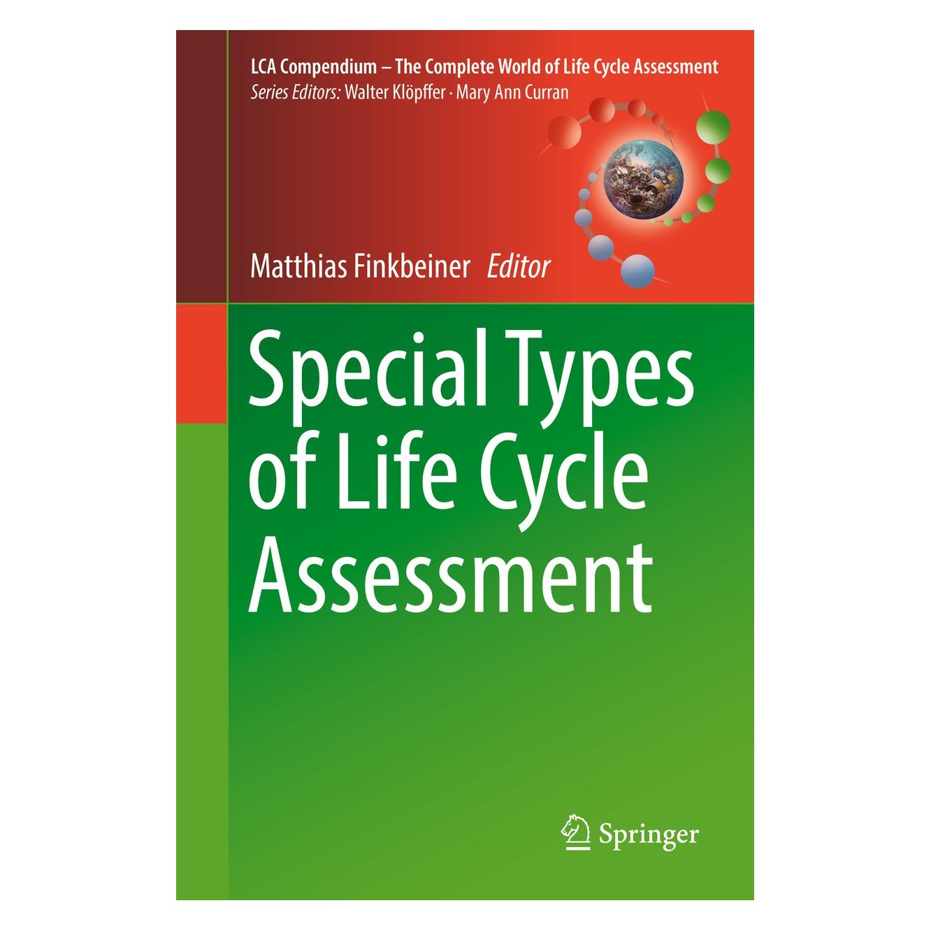 Springer Special Types of Life Cycle Assessment (Englisch, Hardcover, Matthias Finkbeiner) (9789401776080)