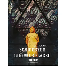 KULT: Schmerzen und Wehklagen, Belletristik