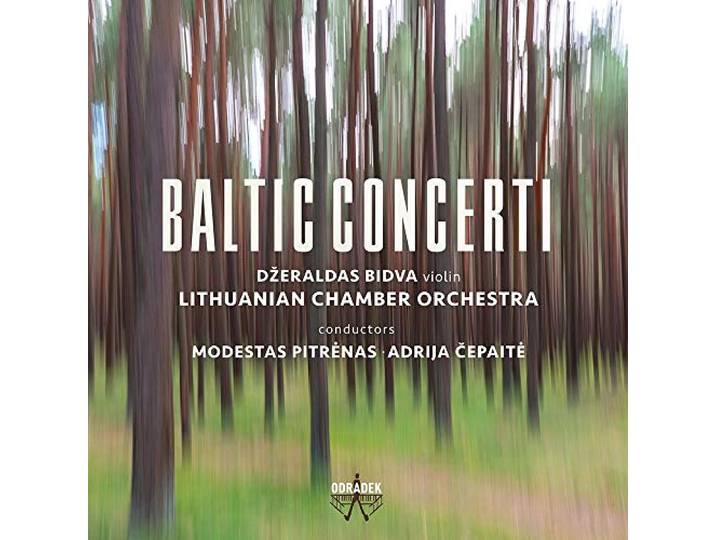 Bidva/Lithuanian Chamber - Baltic Concerti