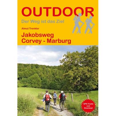 Jakobsweg Corvey - Marburg, Taschenbuch von Almut Trenkler, Stein, Conrad, Verlag, 978-3-86686-573-0
