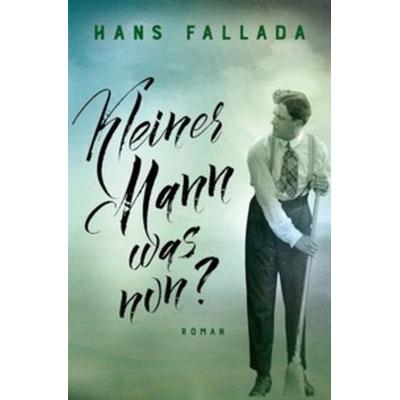Kleiner Mann - was nun?, Gebundene Ausgabe von Hans Fallada, Nikol