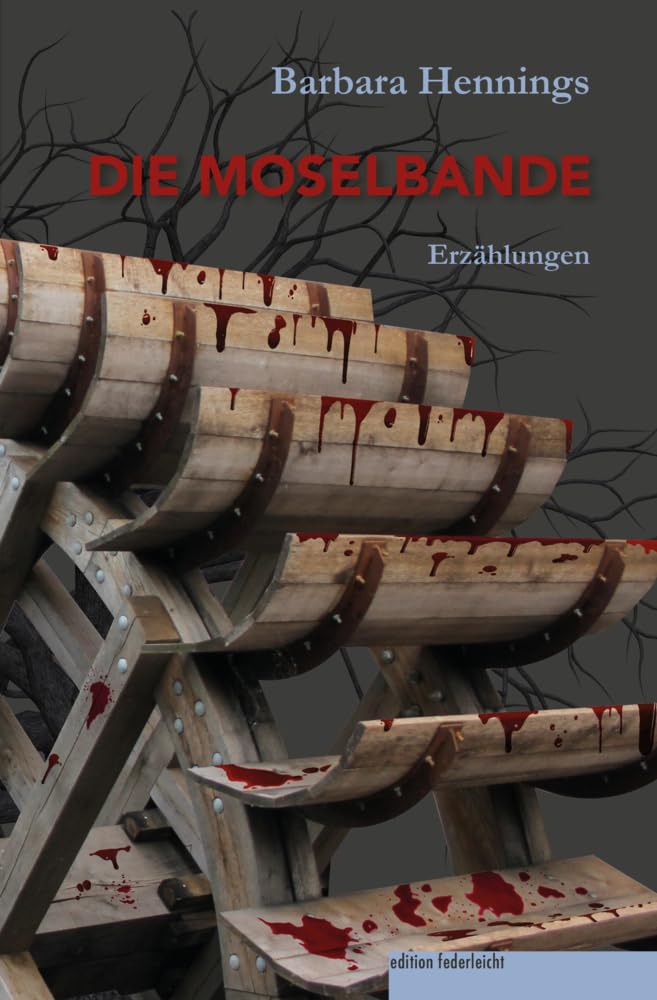 Barbara Hennings - Die Moselbande: Erzählungen - Preis vom 11.10.2026 15:43:13 h