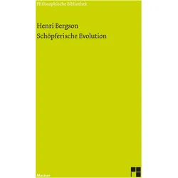 Schöpferische Evolution, Fachbücher von Henri Bergson, Margarethe Drewsen, Rémi Brague
