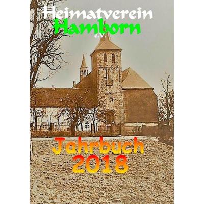 Jahrbuch 2018, Taschenbuch von Heimatverein Hamborn, BoD – Books on Demand, 978-3-7504-0409-0
