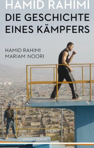 Mariam Noori - Hamid Rahimi. Die Geschichte eines Kämpfers Biografie - Preis vom 30.09.2026 22:30:23 h